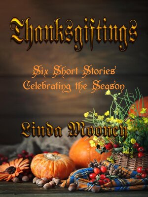 cover image of Thanksgiftings